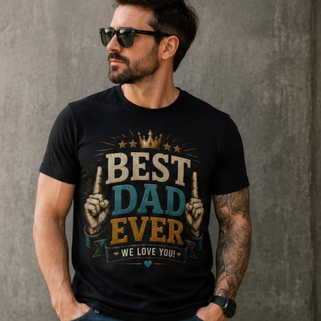 T-shirt Best dad ever funny shirt for dad (Créateur téléchargé)