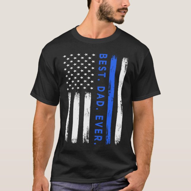 T-shirt Best dad ever Police officer  Father's day Police (Devant)