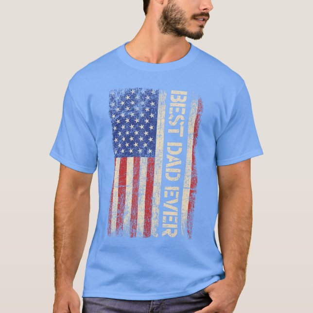 T-shirt Best Dad Ever US American Flag Gifts for Fathers D (Devant)
