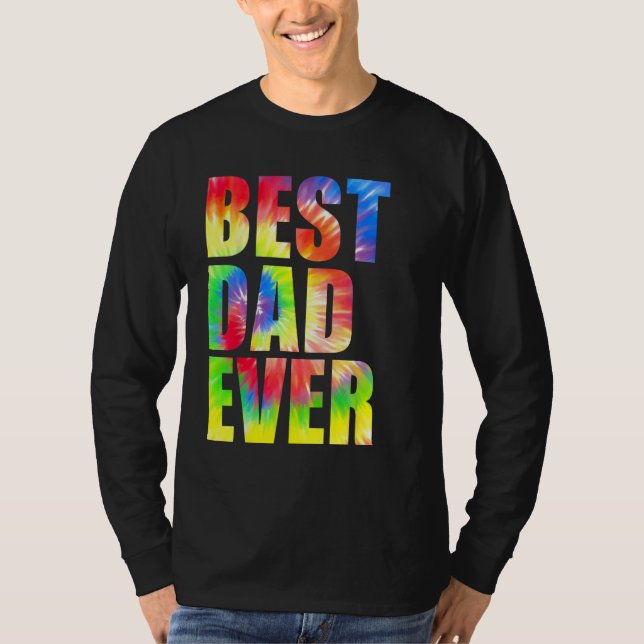 T-shirt Best Dad Ever With US Flag Tie Dye Fathers Day 2 (Devant)