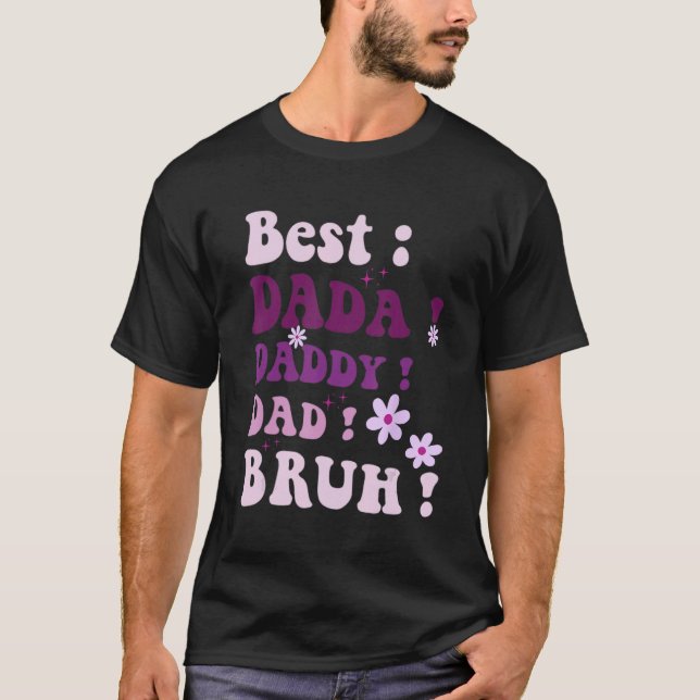 T-shirt Best Dada Daddy Dad Bruh Fathers Day Purple Groovy (Devant)