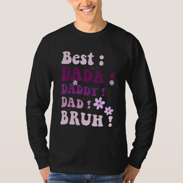 T-shirt Best Dada Daddy Dad Bruh Fathers Day Purple Groovy (Devant)