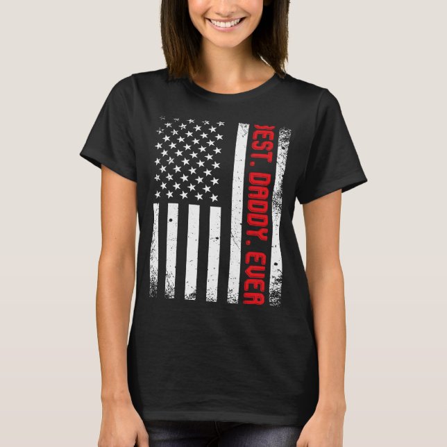 T-shirt Best Daddy Ever US Drapeau américain Cadeaux Vinta (Devant)