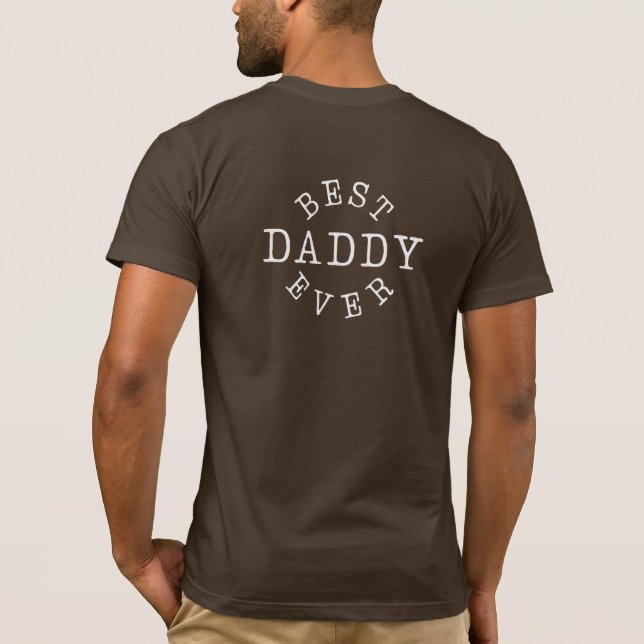 T-shirt Best Daddy Ever with Photo (Dos)
