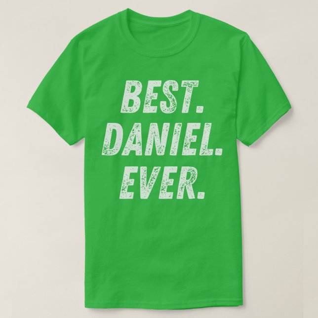 T-shirt Best Daniel Ever Retro Prénom Cadeau (Design devant)