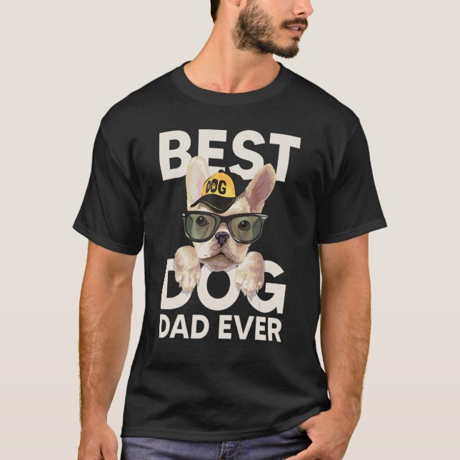 T-shirt Best Dog Dad Ever (Devant)