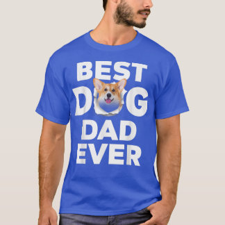 T-shirt Best Dog Dad Ever Welsh Corgi Lovers -84