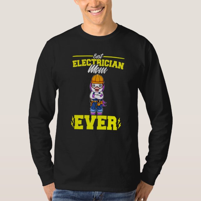 T-shirt Best Electrician Mom Ever Electronic Technician Pr (Devant)