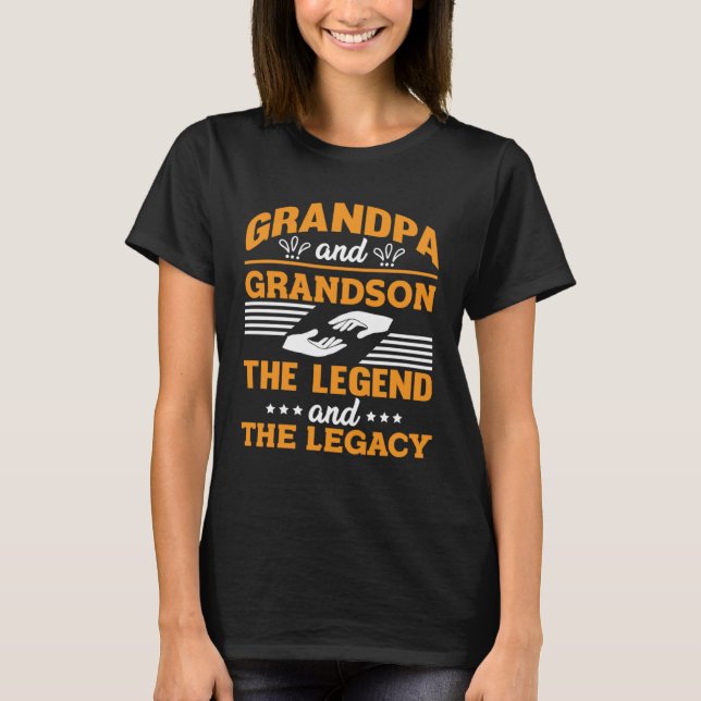 T-shirt Best family Grandpa And Grandson The Legend And Th (Devant)