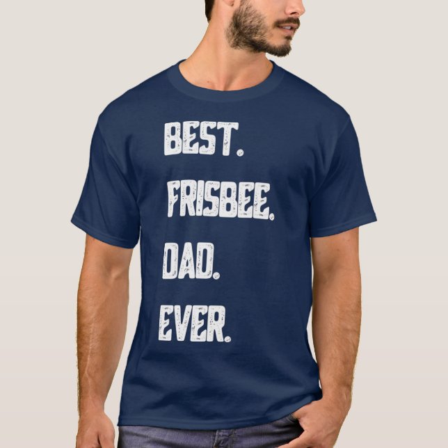 T-shirt Best Frisbee Dad Ever Disc Golf  Men Ultimate (Devant)