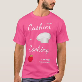 T-shirt Best Funny Gift Idea for Cashier