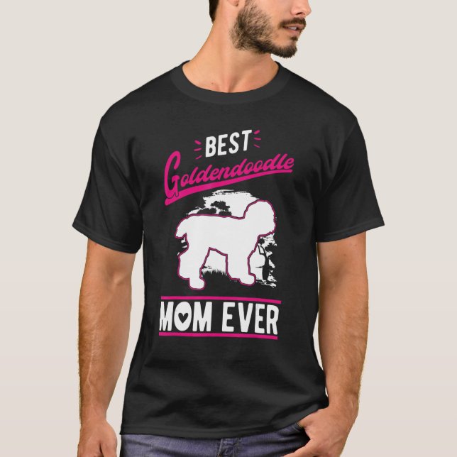 T-shirt Best Goldendoodle Mom Ever (Devant)