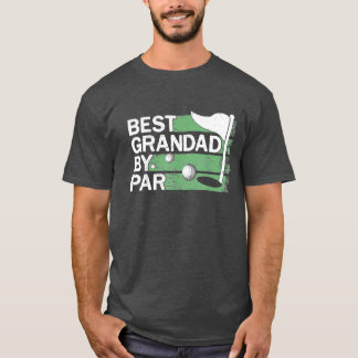 T-shirt Best Grandad By Par Golf Lovers Clothes Fathers Da