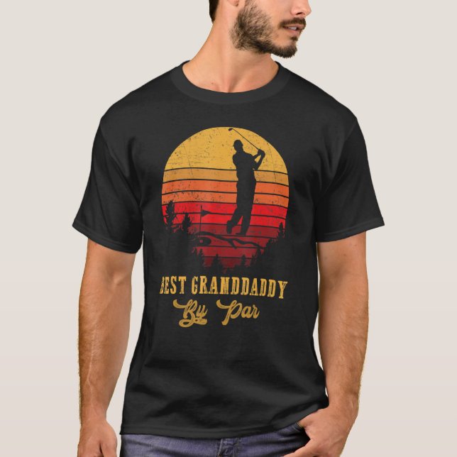 T-shirt Best Granddaddy By Par Fête des pères Golf Golf 4 (Devant)