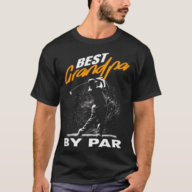 T-shirt best grandpa by par  fathers day golf (Devant)