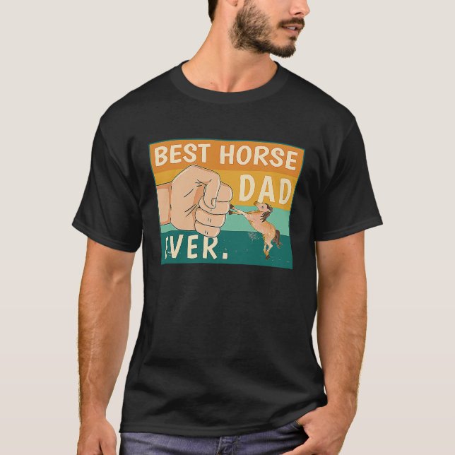 T-shirt Best Horse Dad Ever Riding Stalion  Ranch Father´s (Devant)