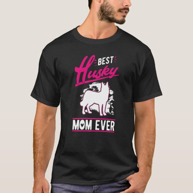 T-shirt Best Husky Mom Ever Husky Mom   (Devant)