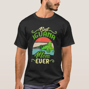 T-shirt Best Iguana Maman Ever Lizard Reptile Herpetol