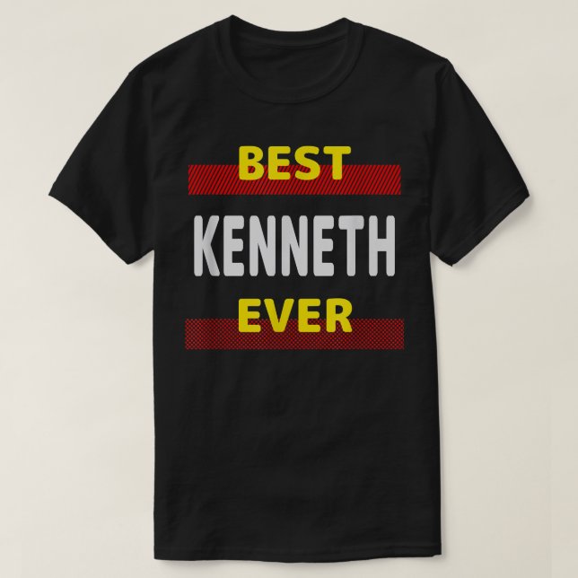 T-shirt Best Kenneth Ever Amis Nom Buddy Surnom Pers (Design devant)