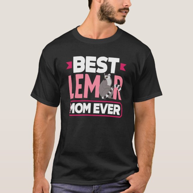 T-shirt Best Lemur Mom Ever Animal (Devant)
