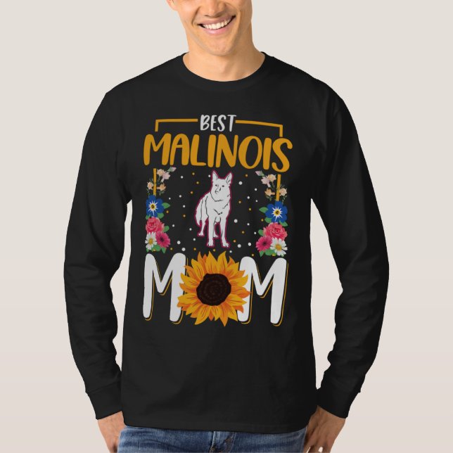 T-shirt Best Malinois Mom Ever Belgian Malinois  1 (Devant)