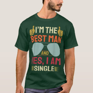 T-shirt Best Man Wedding Groomsmen Funny Bridal Bachelor P