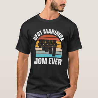T-shirt Best Marimba Mom Instrument Musician Retro