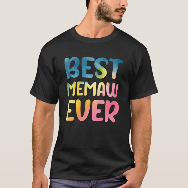 T-shirt Best Memaw Ever Mother's Day Memaw (Devant)