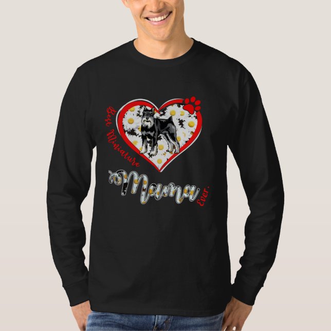 T-shirt Best Miniature Schnauzer Mama Women s Day (Devant)