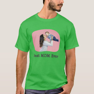 T-shirt Best MOM Ever téléchargez votre photo de famille h