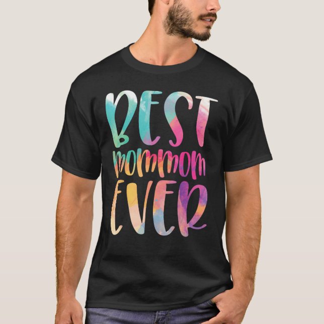 T-shirt Best Mommom Ever Mother s Day (Devant)
