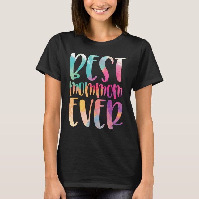T-shirt Best Mommom Ever Mother s Day (Devant)