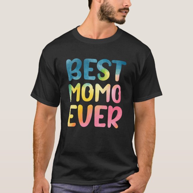 T-shirt Best Momo Ever Mother's Day Momo (Devant)