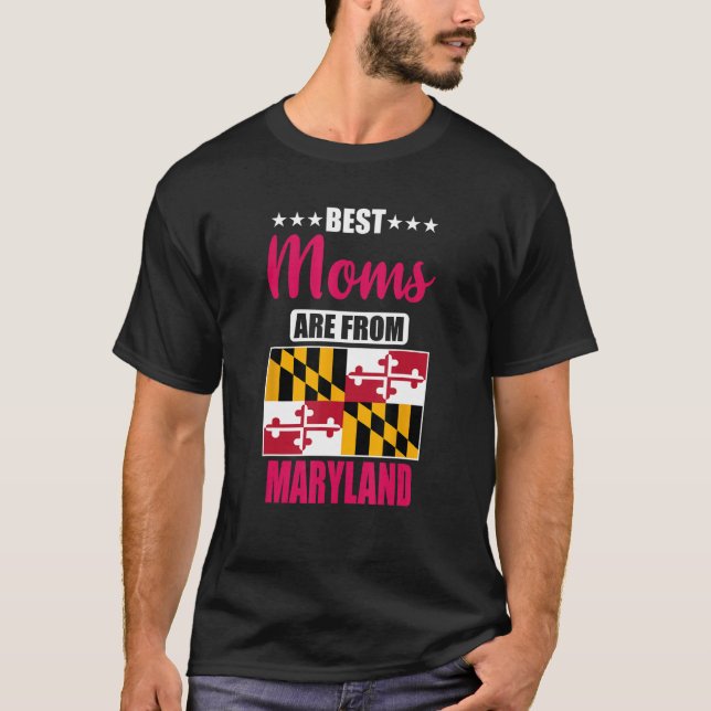 T-shirt Best Moms are from Maryland (Devant)