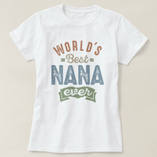 T-shirt Best Nana