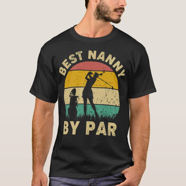 T-shirt Best Nanny By Par Vintage Golf (Devant)