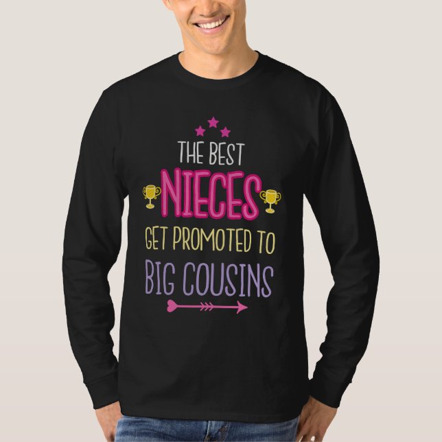 T-shirt Best Nieces Become Big Cousins Apparel Big Sister  (Devant)