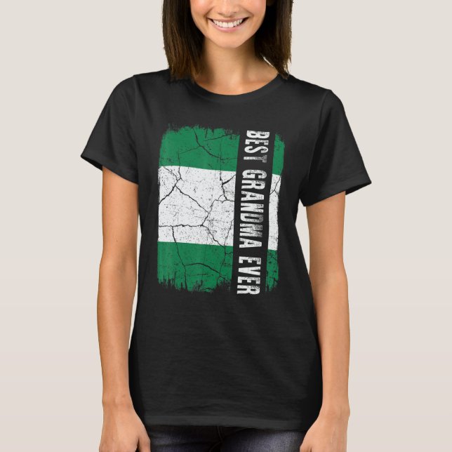 T-shirt Best Nigerian Grandma Ever Nigeria Flag Mother's D (Devant)