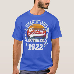 T-shirt Best Of October 1922 100th Birthday Gift For 100 Y