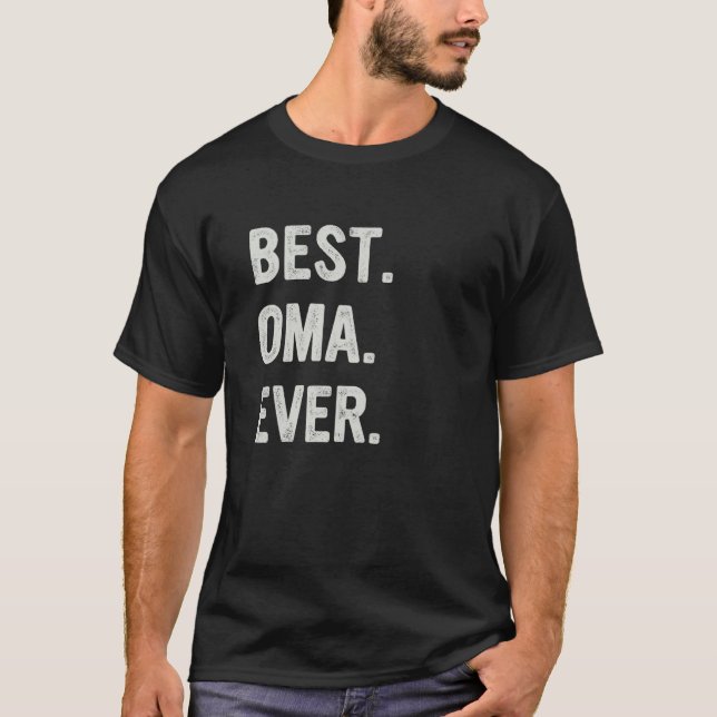 T-shirt Best Oma Ever Family Grandma (Devant)