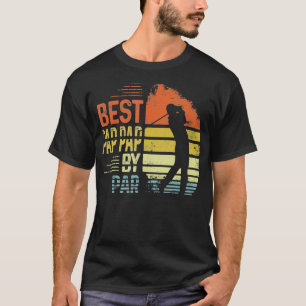 T-shirt Best Pap Pap Par Par Par Pap Pap Fête des pères 