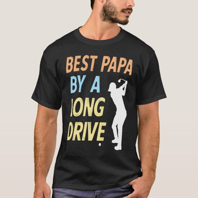 T-shirt Best Papa by a Long Drive Funny Golf Family Grandp (Devant)