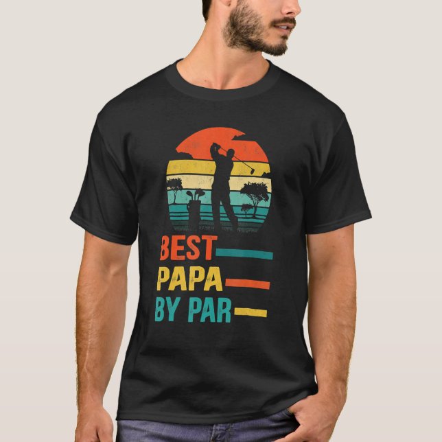 T-shirt Best Papa By Par Daddy Father s Day  Golf  Golfer (Devant)
