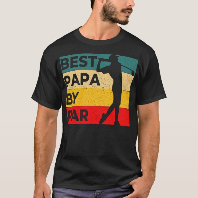 T-shirt Best Papa By Par Fête des pères Golf Funny Golf Lo (Devant)