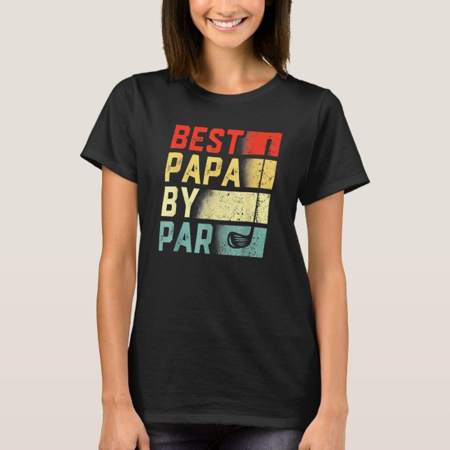 T-shirt Best Papa By Par  Golf    Father's Day (Devant)