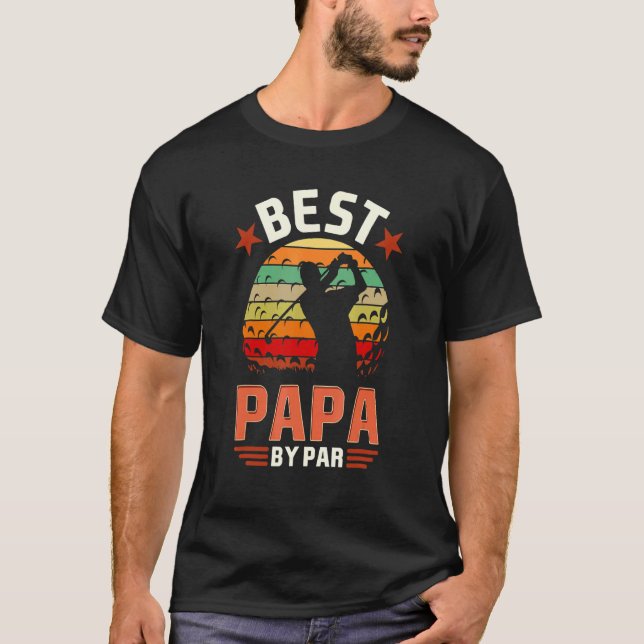 T-shirt Best Papa By Par Golfing  Golf Golfer (Devant)