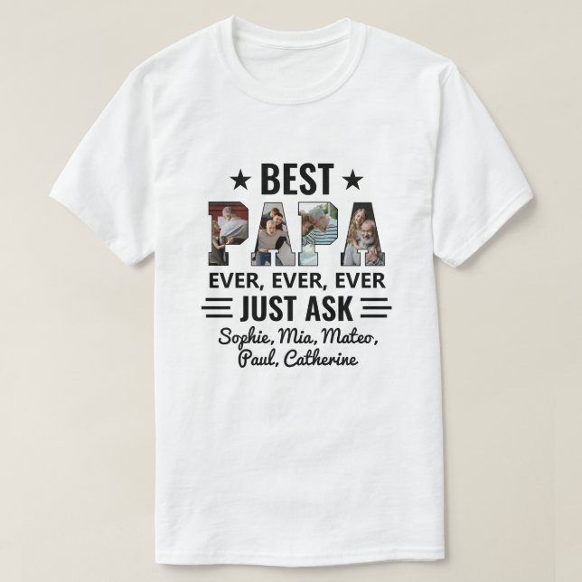 T-shirt Best Papa Ever Just Ask Grandkids Photo Collage (Design devant)
