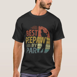 T-shirt Best Peepaw By Par Fête des pères Golf Cadeau Gran