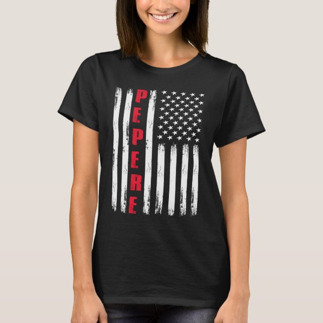 T-shirt Best Pepere Ever US Flag For Stepdad Fatheru2019s  (Devant)