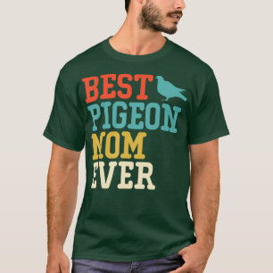 T-shirt Best PIGEON Maman Ever Drôle Vintage Retro Cadeau